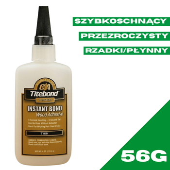 Titebond Instant Bond Wood Adhesive Gęsty Klej do drewna Szybkoschnący 56g