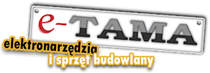 e-TAMA.pl Profesjonalne Elektronarzędzia